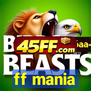ff mania